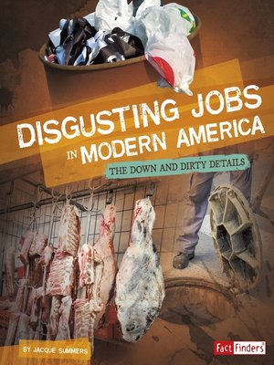 cover image of Disgusting Jobs in Modern America